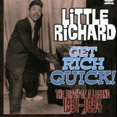 Little Richard : Get Rich Quick